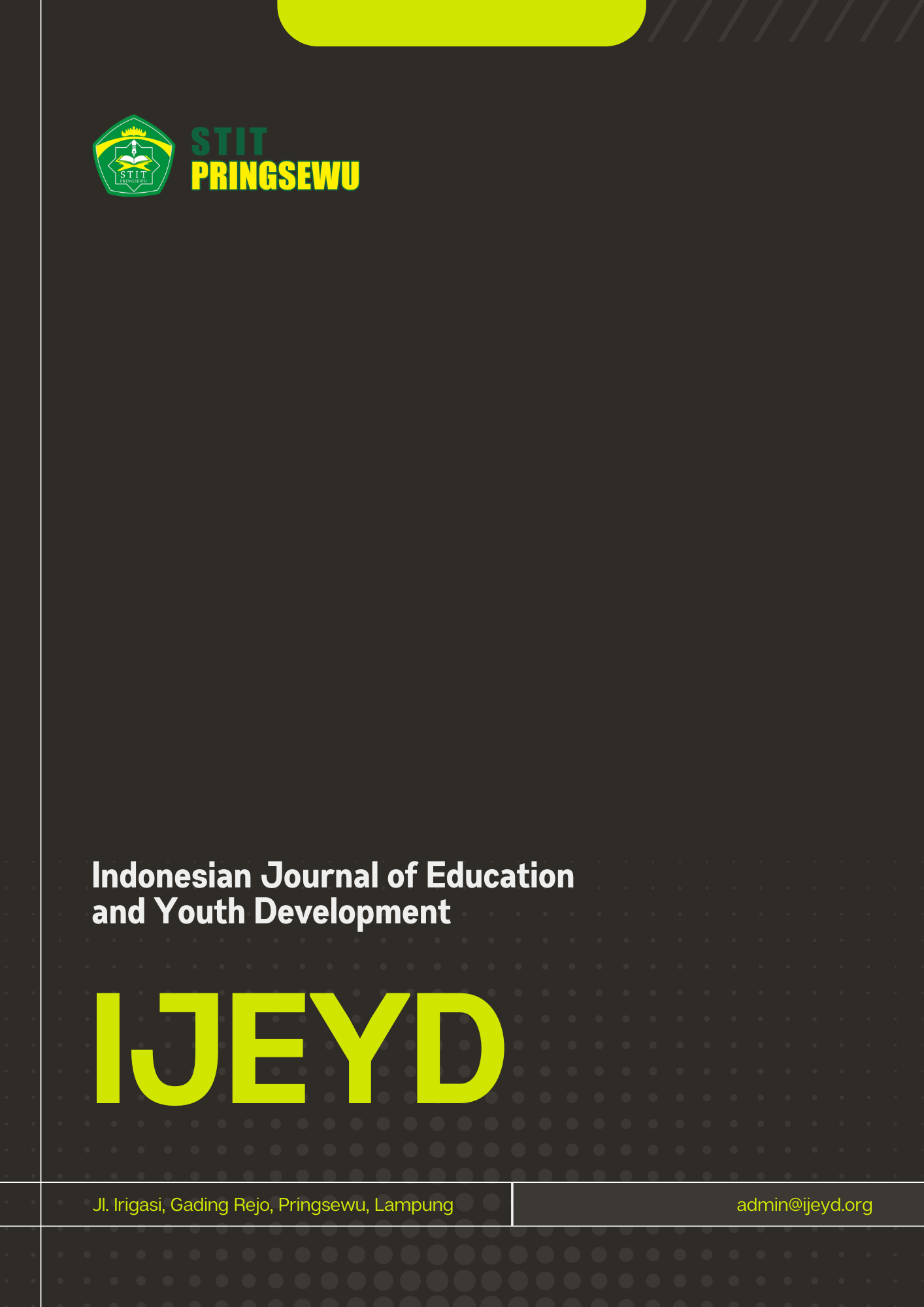 					View Vol. 1 No. 3 (2025): Indonesian Journal of Education and Youth Development (IJEYD)
				